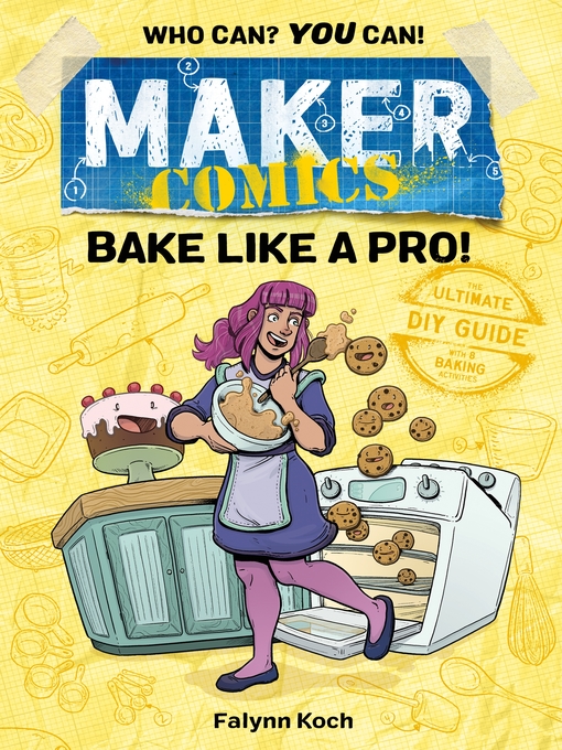 Cover image for Maker Comics: Bake Like a Pro!